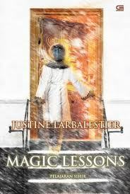 Pelajaran Sihir by Justine Larbalestier