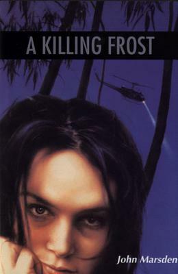 A Killing Frost by John Marsden