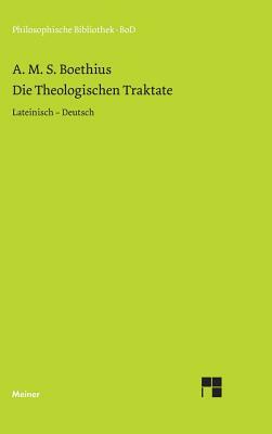 Die Theologischen Traktate by Boethius