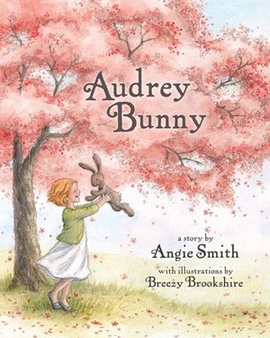 Audrey Bunny by Angie Smith, Breezy Brookshire