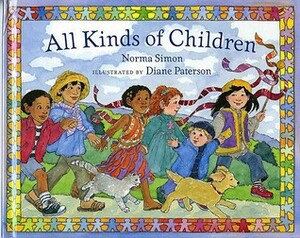 All Kinds of Children by Norma Simon