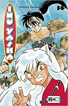 Inu Yasha, Band 14 by Rumiko Takahashi, Christian Schmidt