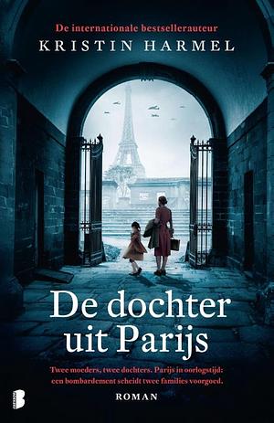 De dochter uit Parijs by Carolien Metaal, Kristin Harmel