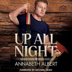 Up All Night by Annabeth Albert