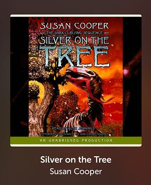 Silver on the Tree by Susan Cooper