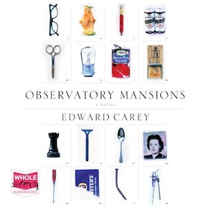 Observatory Mansions by Edward Carey