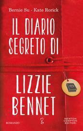 Il diario segreto di Lizzie Bennet by Bernie Su, Kate Rorick