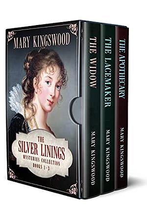 The Silver Linings Mysteries Collection by Mary Kingswood