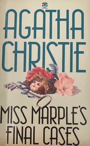 Miss Marple's Final Cases by Agatha Christie