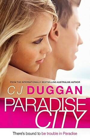 Paradise City by C.J. Duggan