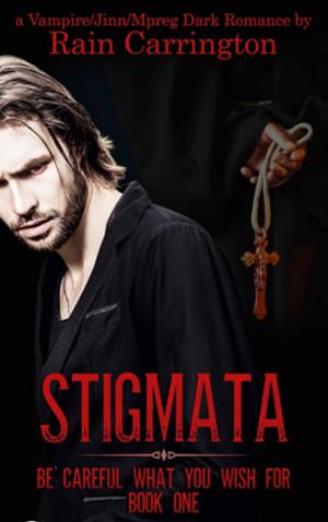 Stigmata by Rain Carrington