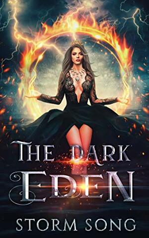 The Dark Eden by Storm Song