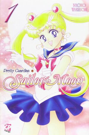 Pretty Guardian Sailor Moon, Vol. 1 by Naoko Takeuchi