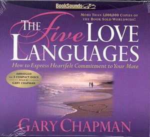 The Five Love Languages Audio CD: The Secret to Love That Lasts by Gary Chapman