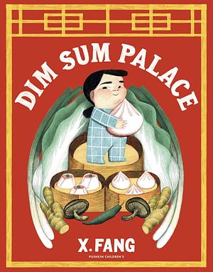 Dim Sum Palace by X. Fang