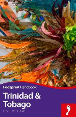 Trinidad & Tobago Handbook by Lizzie Williams