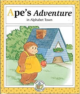 Ape's Adventure in Alphabet Town by Janet McDonnell