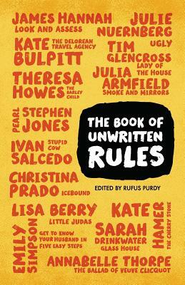 The Book of Unwritten Rules by Kate Hamer, Annabelle Thorpe, James Hannah