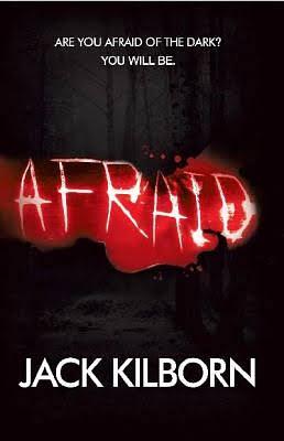 Afraid by Jack Kilborn