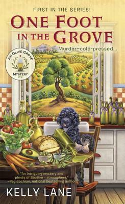 One Foot in the Grove by Kelly Lane