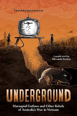 Underground by Mirranda Burton