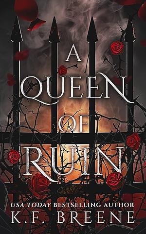 A Queen of Ruin by K.F. Breene