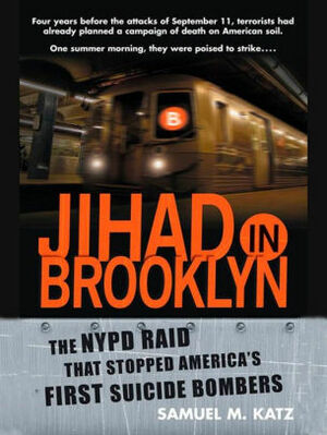 Jihad in Brooklyn by Sam Katz