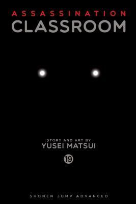 Assassination Classroom 19 [Ansatsu Kyoushitsu 19] by Yūsei Matsui