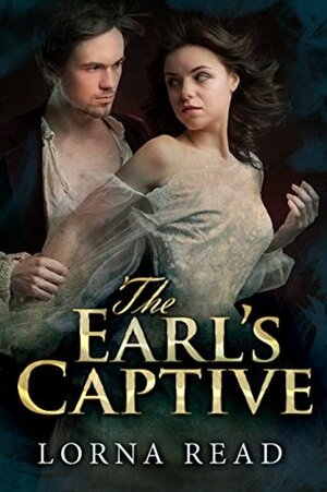 The Earl's Captive by Lorna Read