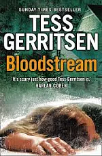 Bloodstream by Tess Gerritsen