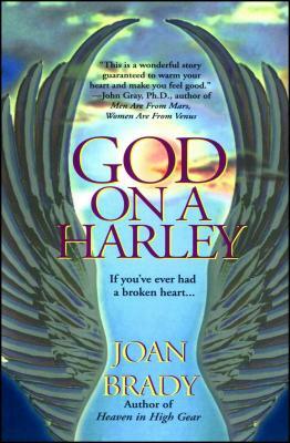 God on a Harley by Joan Brady