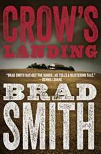 Crow's Landing by Brad Smith