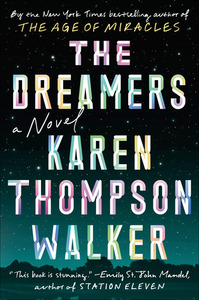 The Dreamers by Karen Thompson Walker