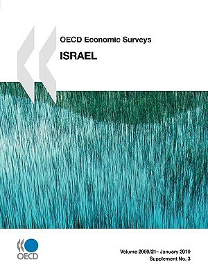 OECD Economic Surveys: Israel: 2009 by 