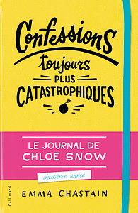 Confessions toujours plus catastrophiques by Emma Chastain