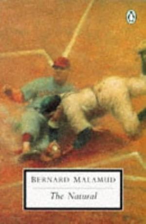 The Natural by Bernard Malamud, Kevin Baker