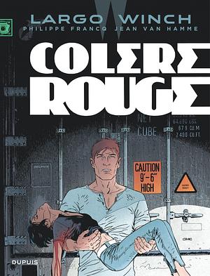 Colère rouge by Jean Van Hamme