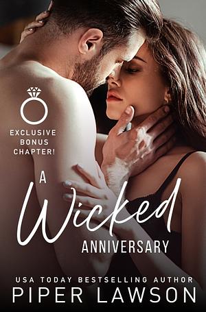A Wicked Anniversary by Piper Lawson