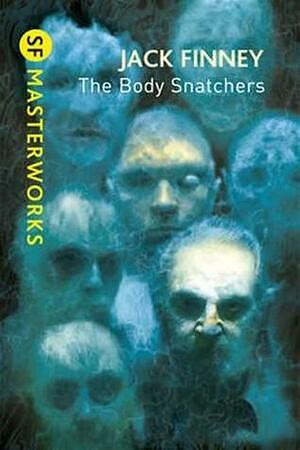 The Body Snatchers by Jack Finney