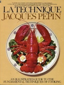 La Methode: An Illustrated Guide to the Fundamental Techniques of Cooking by Jacques Pépin