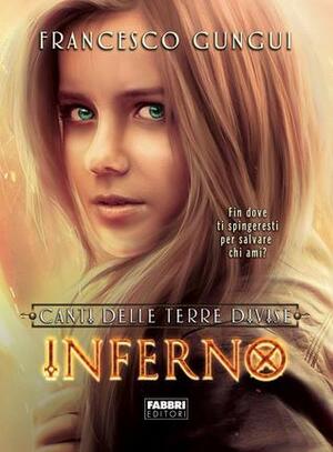 Inferno by Francesco Gungui