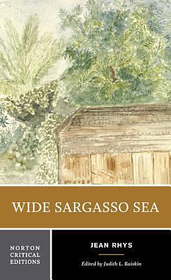 Wide Sargasso Sea by Jean Rhys