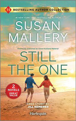 Still the One and Hometown Hero's Redemption: Two Heartfelt Romance Novels by Susan Mallery, Jill Kemerer