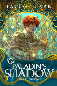 The Paladin's Shadow by Tavia Lark