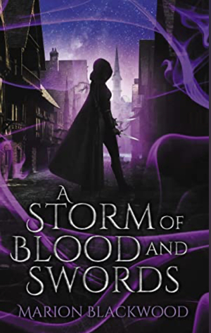 A Storm of Blood and Swords by Marion Blackwood