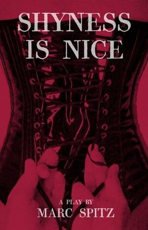 Shyness is Nice by Marc Spitz