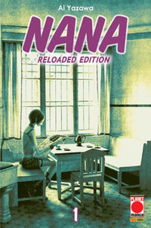 Nana. Reloaded edition, Volume 1 by Ai Yazawa