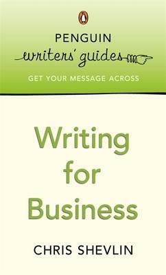 Writing for Business by Christopher Shevlin