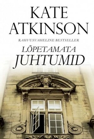 Lõpetamata juhtumid by Kate Atkinson