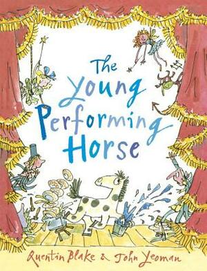 The Young Performing Horse by John Yeoman